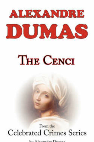 Cover of The Cenci (from Celebrated Crimes)