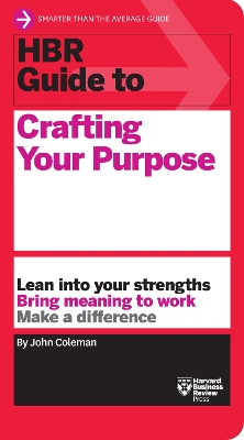 Book cover for HBR Guide to Crafting Your Purpose