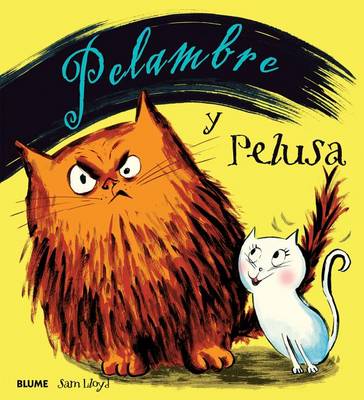 Book cover for Pelambre y Pelusa