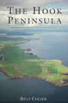 Book cover for The Hook Peninsula, County Wexford