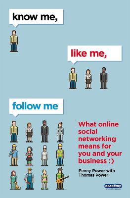 Book cover for Know Me, Like Me, Follow Me