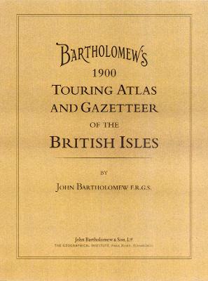 Cover of Bartholomew 1900 Touring Atlas and Gazetteer of The British Isles