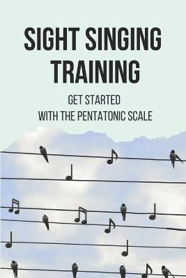 Book cover for Sight Singing Training