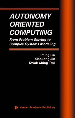 Book cover for Autonomy Oriented Computing