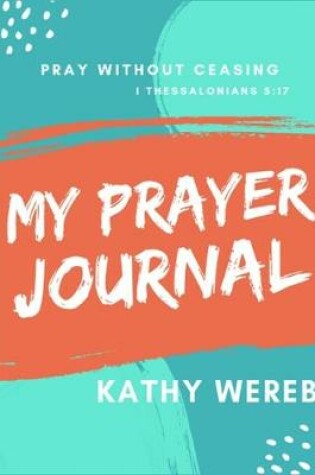 Cover of My Prayer Journal