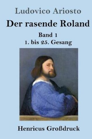 Cover of Der rasende Roland (Großdruck)