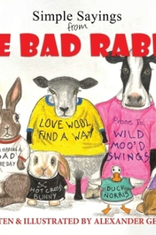 Cover of Simple Sayings From The Bad Rabbit