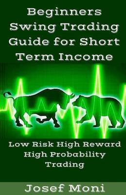 Book cover for Beginners Swing Trading Guide for Short Term Income