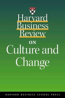 Cover of "Harvard Business Review" on Culture and Change