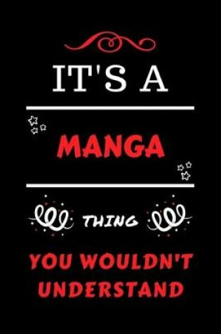 Cover of It's A Manga Thing You Wouldn't Understand