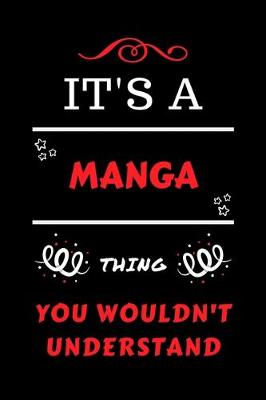 Book cover for It's A Manga Thing You Wouldn't Understand