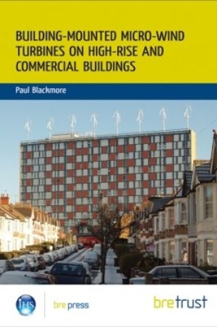 Cover of Building-mounted Micro-wind Turbines on High-rise and Commercial Buildings