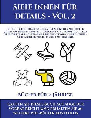 Cover of Bücher für 2-Jährige (Siehe innen für Details - Vol. 2)