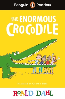 Cover of Penguin Readers Level 1: Roald Dahl The Enormous Crocodile (ELT Graded Reader)