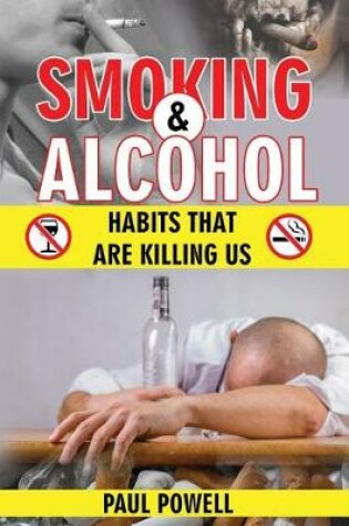 Cover of Smoking and Alcohol