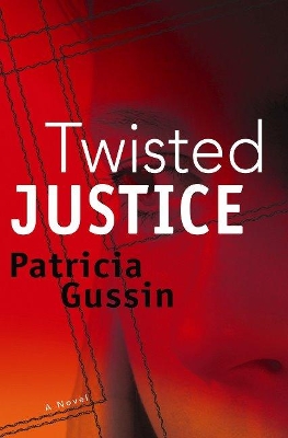 Book cover for Twisted Justice