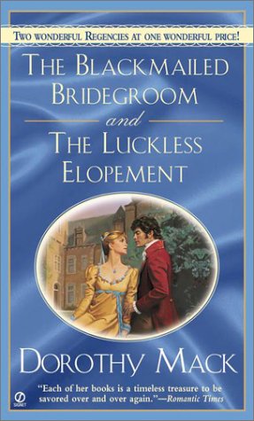 Book cover for Blackmailed Bridegroom and the Luckless Elopement