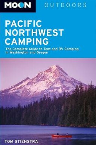 Cover of Moon Pacific Northwest Camping