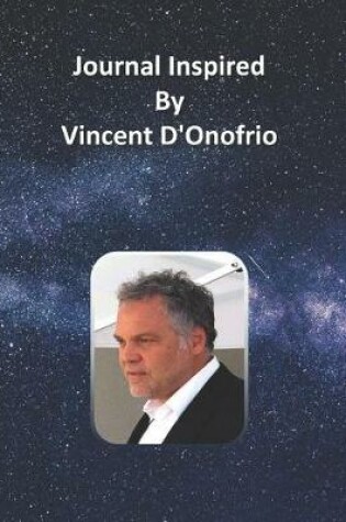 Cover of Journal Inspired by Vincent D'Onofrio