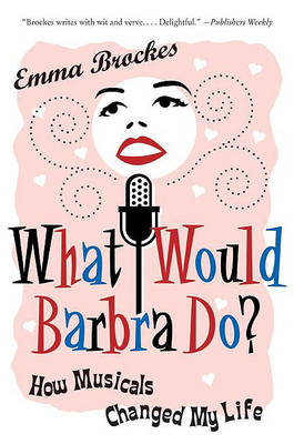 Book cover for What Would Barbra Do?