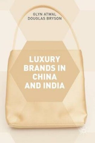 Cover of Luxury Brands in China and India