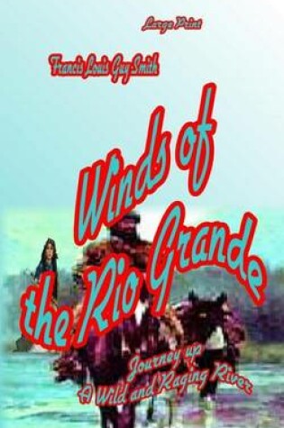 Cover of Winds of the Rio Grande