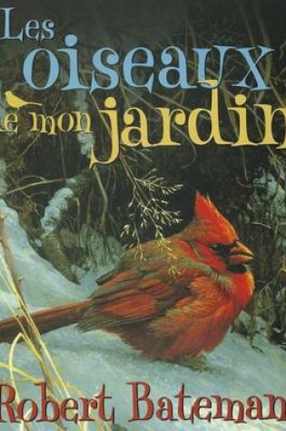 Cover of Les Oiseaux de Mon Jardin