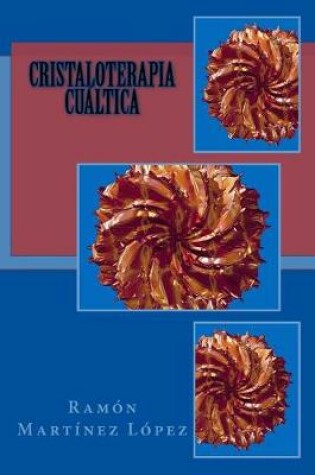 Cover of Cristaloterapia Cualtica