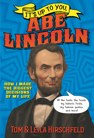 Book cover for It's Up to You, Abe Lincoln