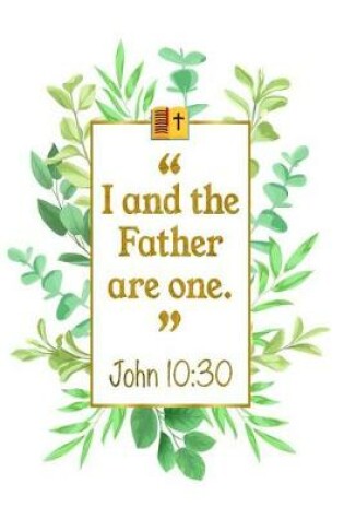 Cover of I and the Father Are One