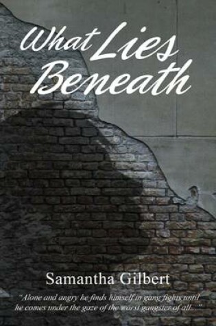 Cover of What Lies Beneath