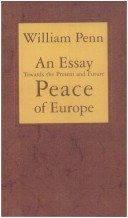 Book cover for Essay Towards the Present and Future Peace in Europe