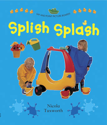 Book cover for Say and Point Picture Boards: Splish Splash