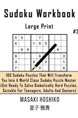 Cover of Sudoku Workbook-Large Print #3