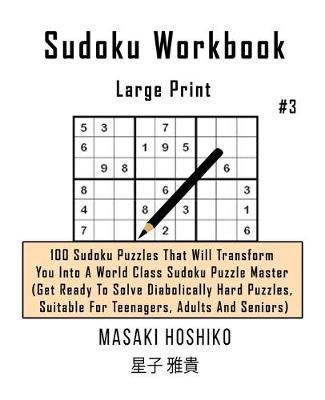 Book cover for Sudoku Workbook-Large Print #3