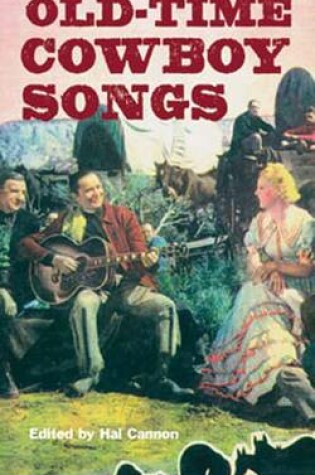 Cover of Old Time Cowboy Songs