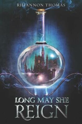 Cover of Long May She Reign