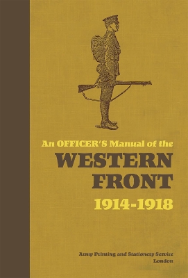 Book cover for An Officer's Manual of the Western Front