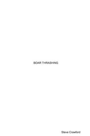 Cover of Boar Thrashing
