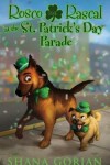 Book cover for Rosco the Rascal at the St. Patrick's Day Parade