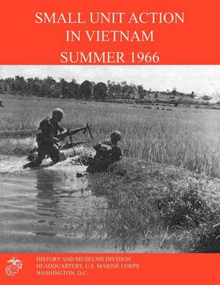 Book cover for Small Unit Action in Vietnam Summer 1966