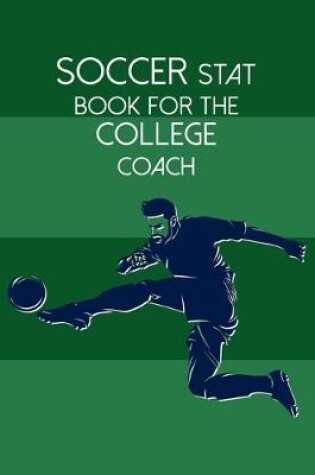 Cover of Soccer Stat Book For The College Coach