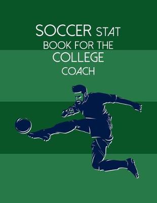 Book cover for Soccer Stat Book For The College Coach