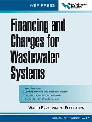 Book cover for Financing and Charges for Wastewater Systems Wef Mop 27