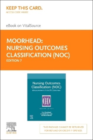 Cover of Nursing Outcomes Classification (Noc) - Elsevier eBook on Vitalsource (Retail Access Card)