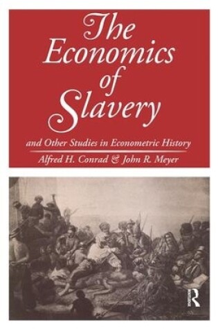 Cover of The Economics of Slavery