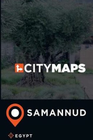 Cover of City Maps Samannud Egypt