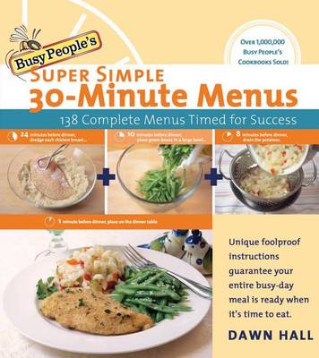Book cover for Busy People's Super Simple 30-Minute Menus