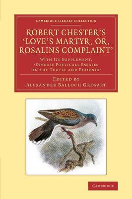 Book cover for Robert Chester's 'Love's Martyr; Or, Rosalins Complaint'