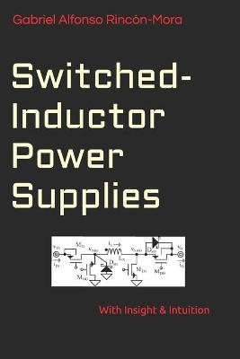 Book cover for Switched-Inductor Power Supplies